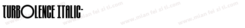 Turb0lence Italic字体转换